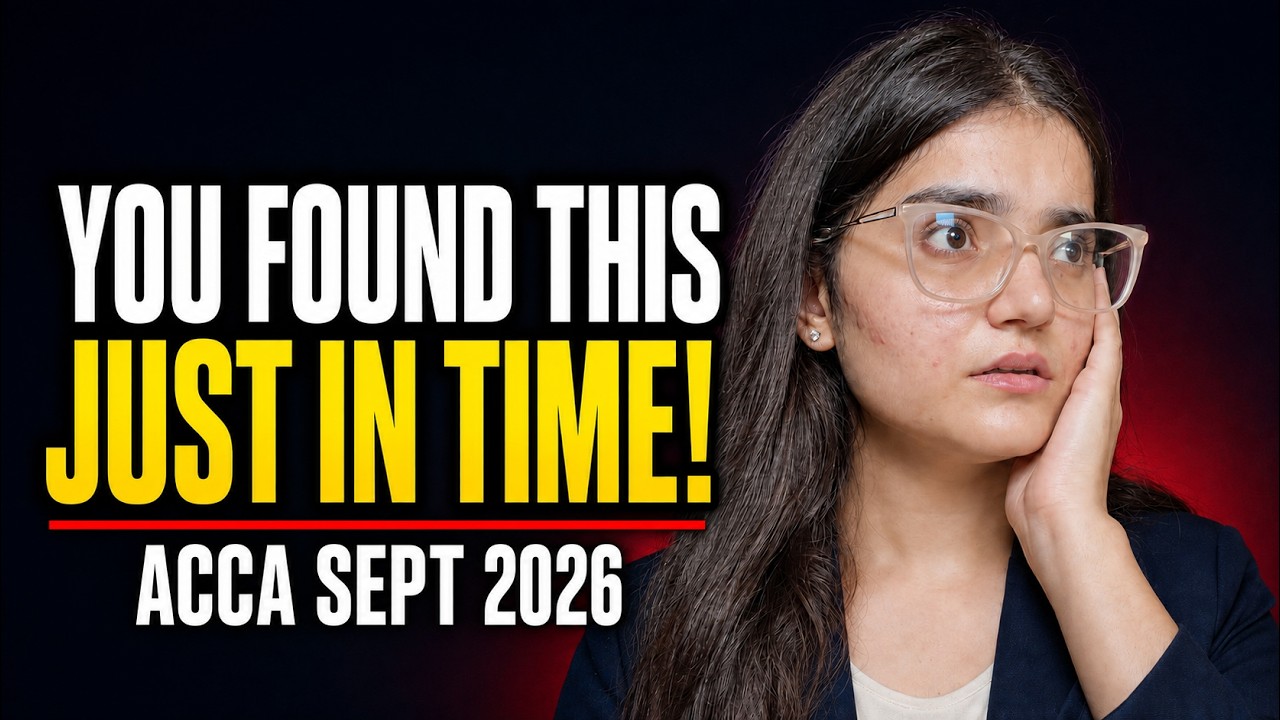 ACCA Students! Watch this before your Sept ACCA Exam.