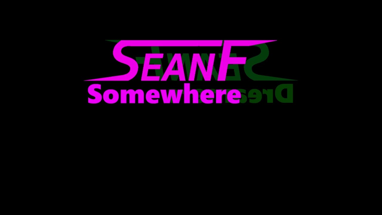SeanF - Somewhere (Wikiwiki Edit)