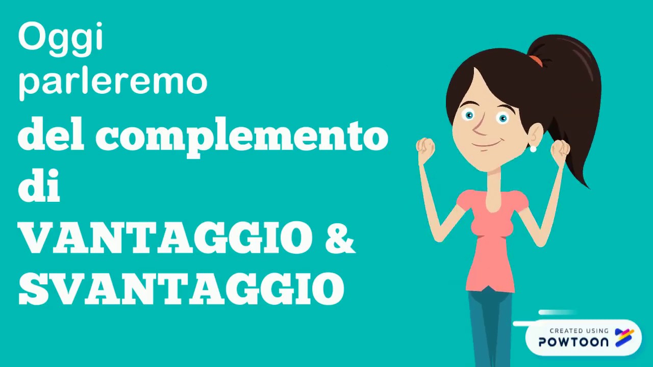 Complemento di Vantaggio o Svantaggio
