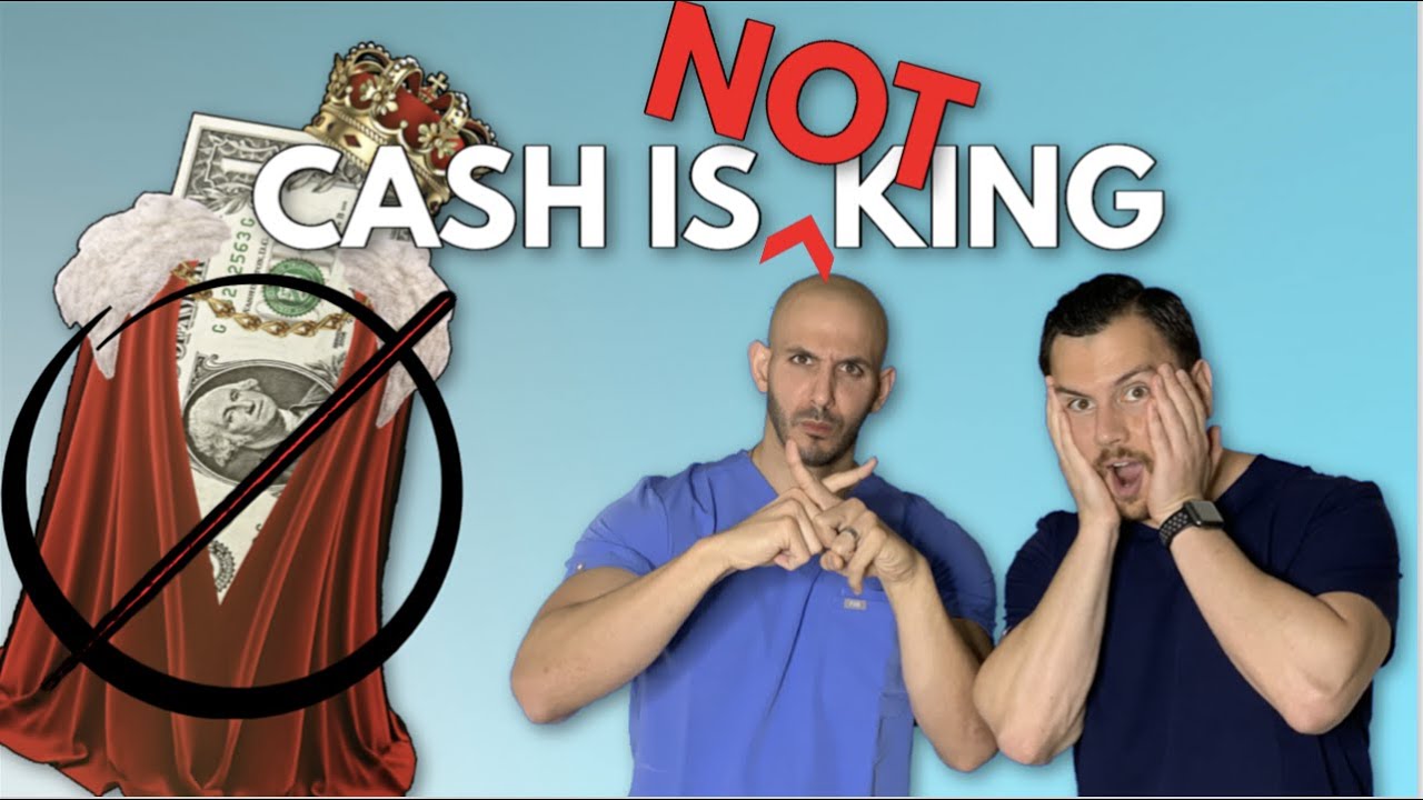 Physician Finance | Cash Is NOT King | How To Properly Invest Cash