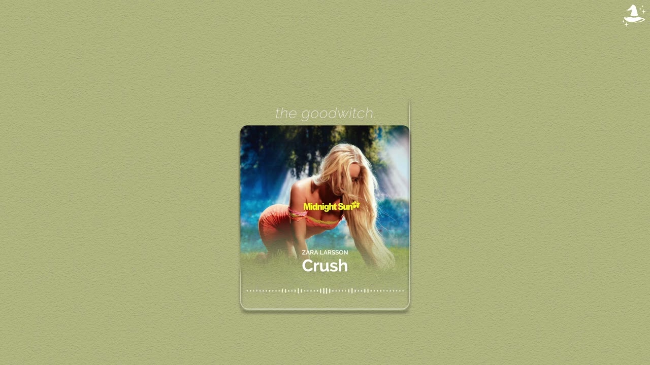 crush || zara larsson || sped up