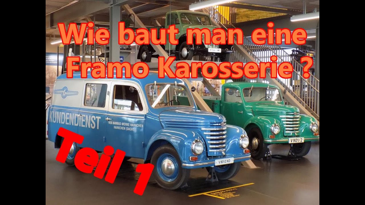 Komplette Fertigung der Karosserie FRAMO/Barkas V901-2 KO Teil 1