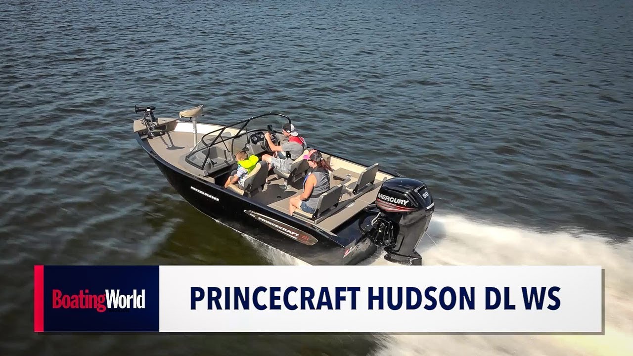 Princecraft Hudson DL WS – Boat Test