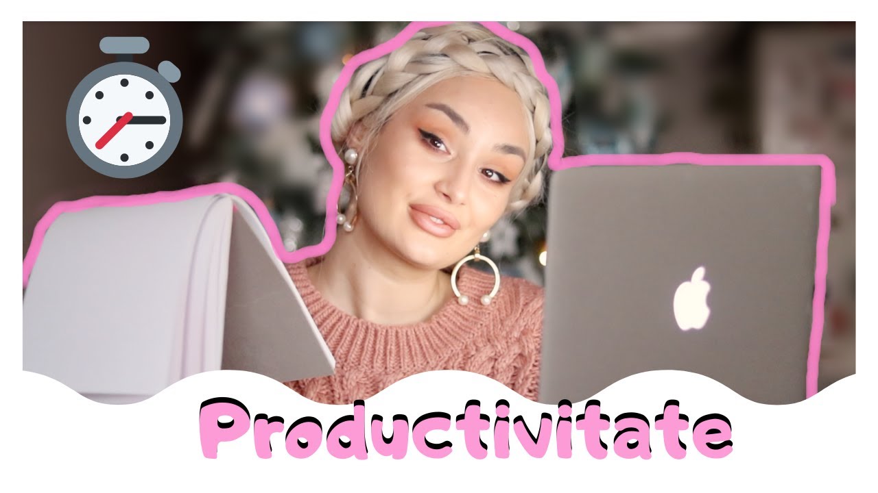 Despre TIMP, PRODUCTIVITATE, ORGANIZARE, EFICIENTIZARE si alte lucruri care se termina in 