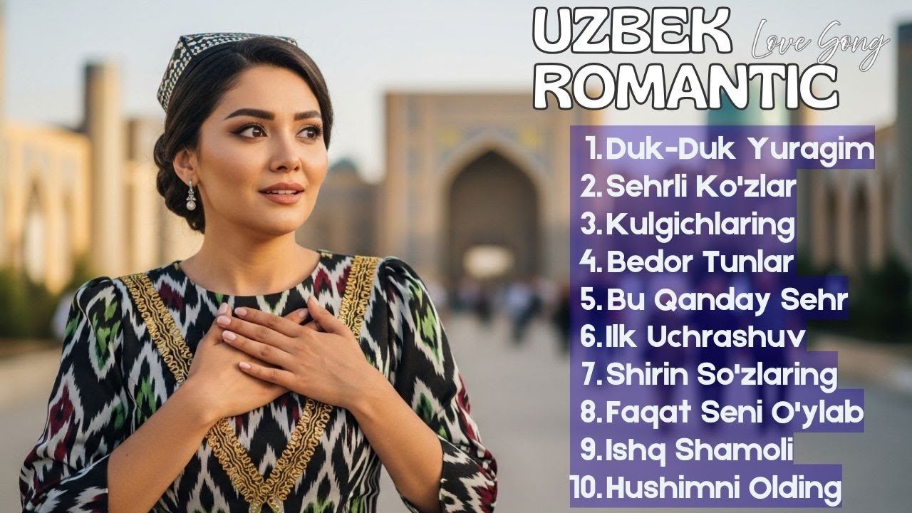 POV: You're Falling in Love on the Silk Road ✨ | Sweetest Uzbek Melodies