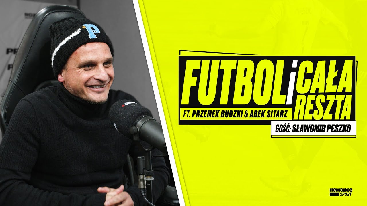 SŁAWOMIR PESZKO - O czystej i Wieczystej - Futbol i cała reszta