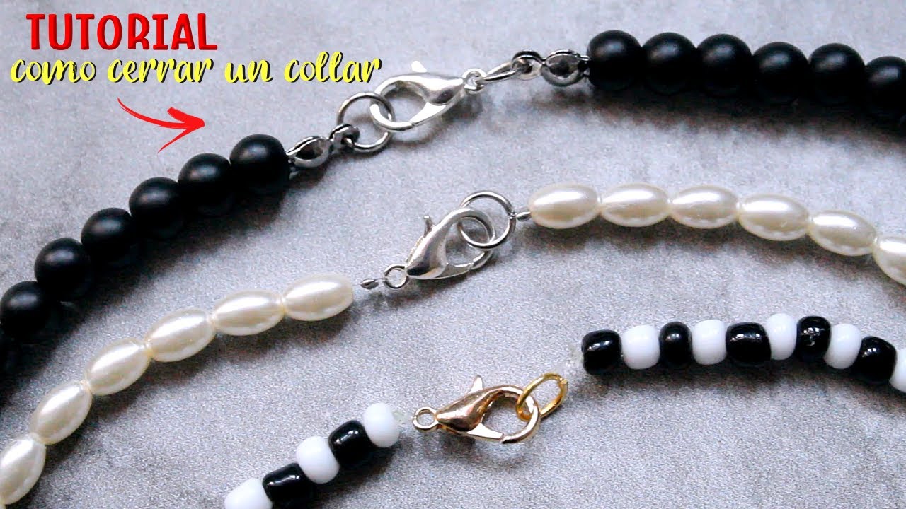 COMO CERRAR UN COLLAR 🔥3 formas fáciles✨ IDEAL PRINCIPIANTES