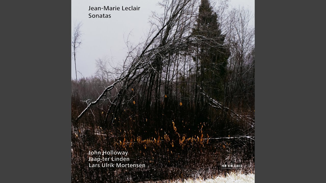 Leclair I: Violin Sonata in B-Flat Major, Op. 5 No. 4: IV. Ciacona