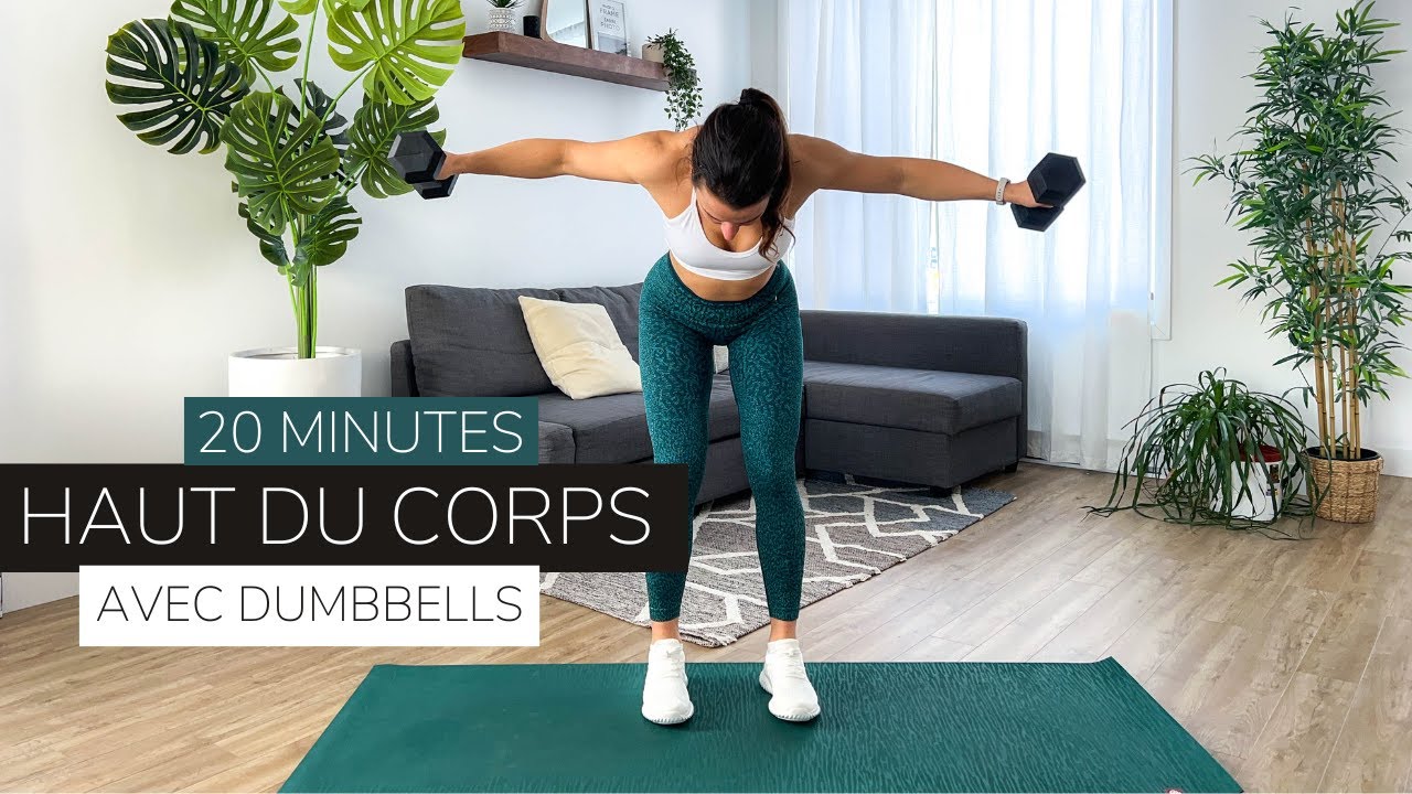 20 min haut du corps avec dumbbells | exercice haut du corps avec poids | séance fitness à la maison