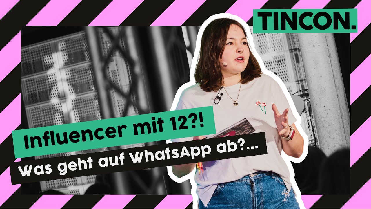 Influencer mit 12?! Warum WhatsApp-Channels gefährlicher sind als du denkst | TINCON 2025