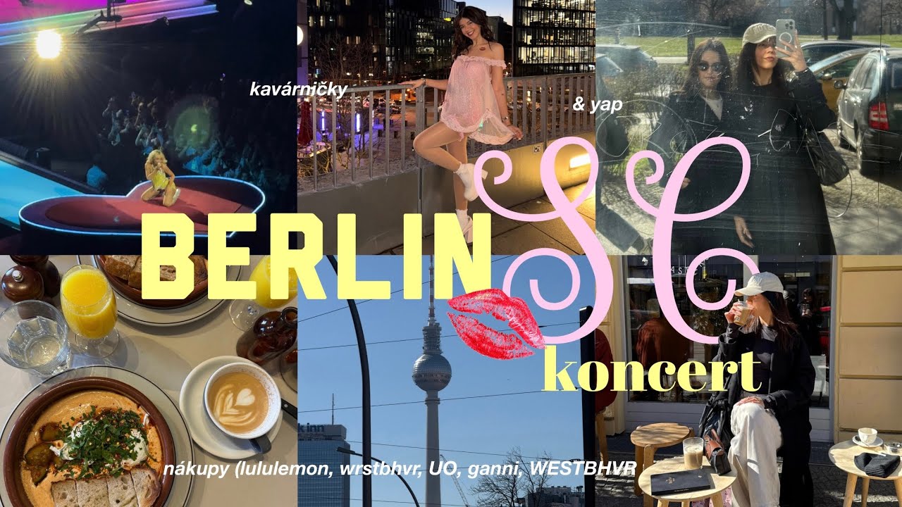 VÝLET DO BERLÍNA - jak se nám povedlo sehnat lístky na koncert Sabriny last minute