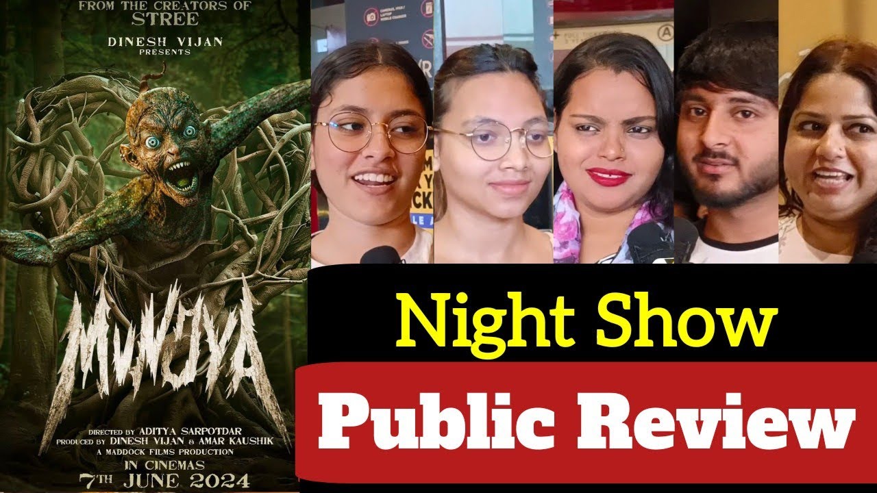 Munjya Movie Review | Munjya Movie Public Review | Munjya Movie Public Reaction |Munjya Movie Review