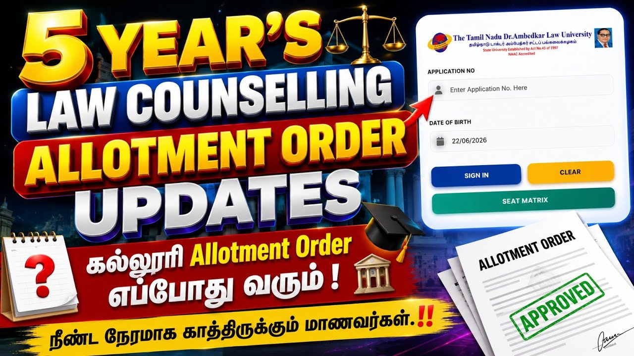 TNDALU | 5 Year's Law Counselling College Allotment Order Delay Updates | BALLB Counselling Update!!