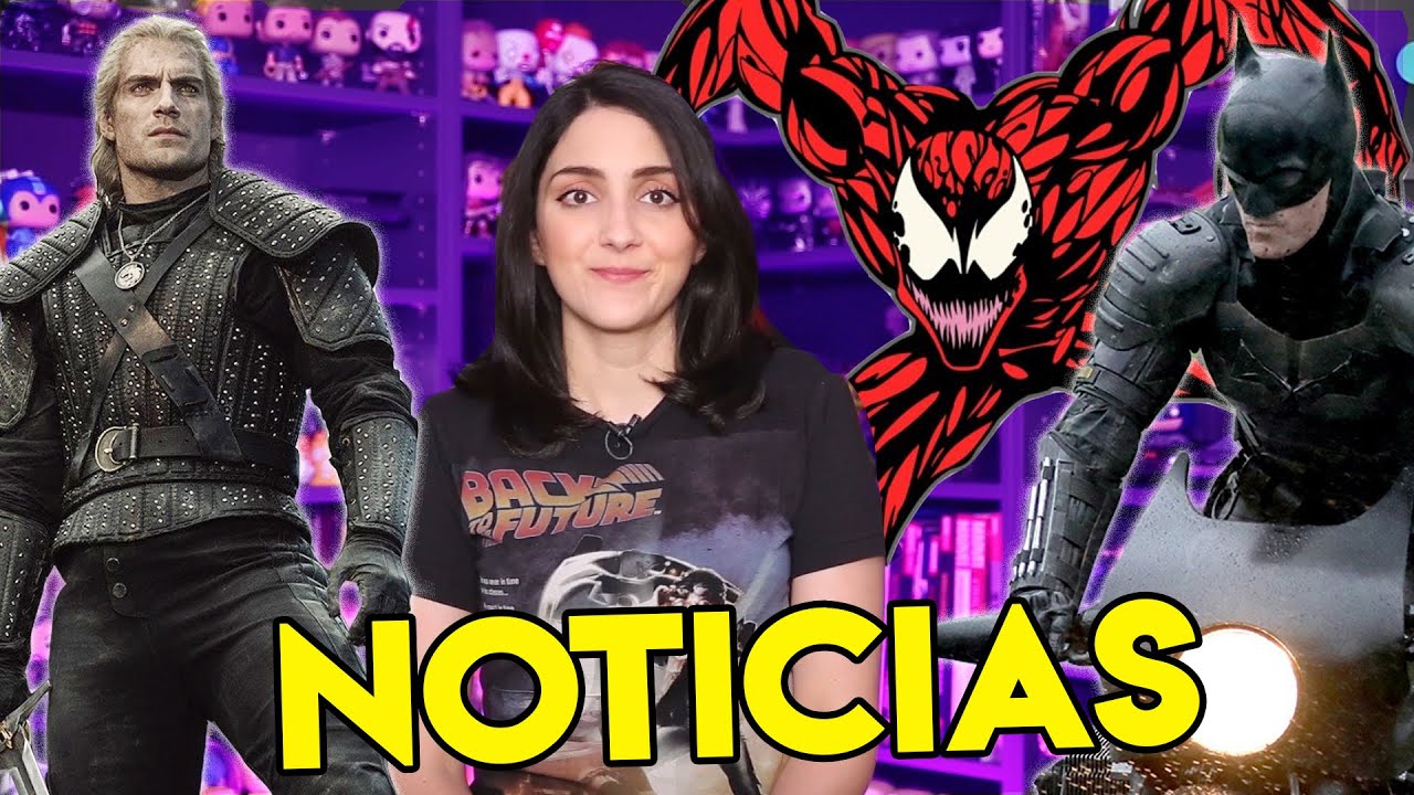 Noticias Batman, Venom 2, The Witcher y m&aacute;s || ExtraordiNews