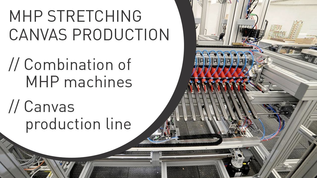 MHP Canvas Stretching Production (English)