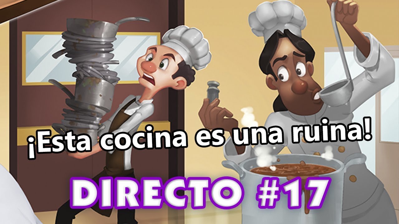 Directo #17 - Jugando a... Kitchen Rush