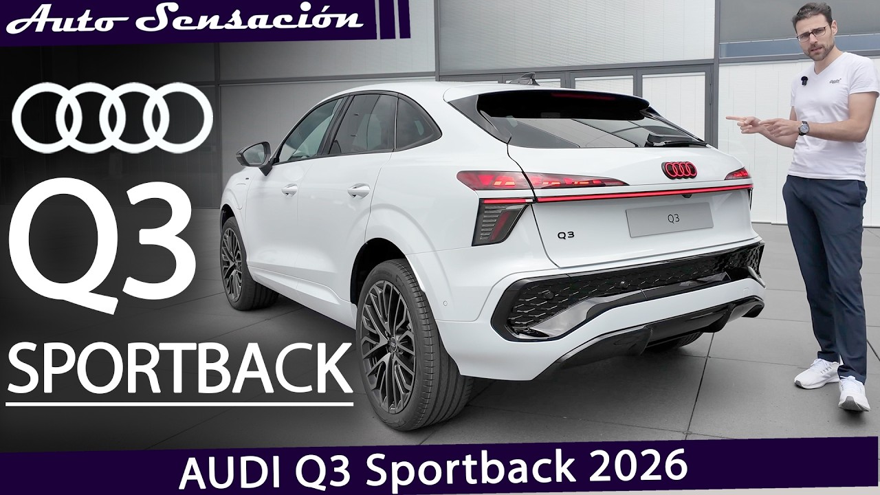 Presentación Audi Q3 Sportback 2026 ¡Así es el nuevo Audi Q3 Sportback 2025 que todos quieren ver!