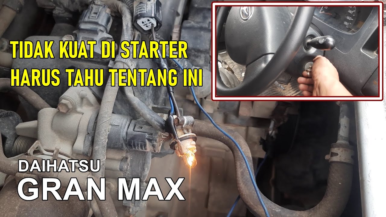 Berat di starter, ternyata ini penyebabnya/ GRAN MAX