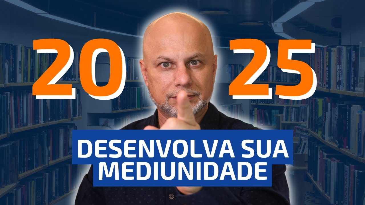 Como Desenvolver Sua Mediunidade em 2025