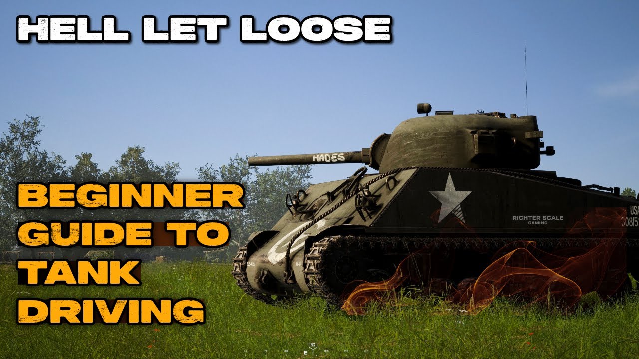 Руководство для начинающих по управлению танком в игре Hell Let Loose
