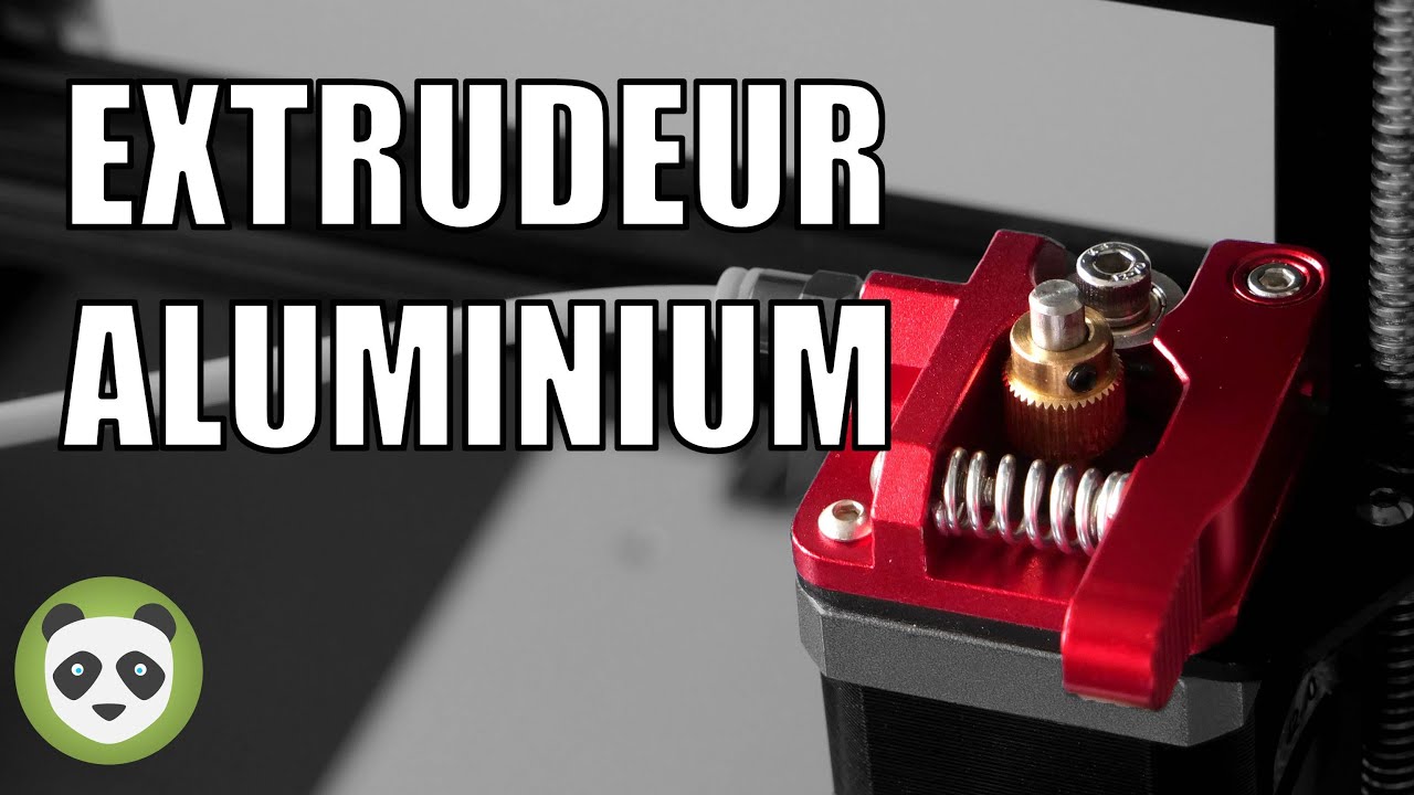 COMMENT INSTALLER UN EXTRUDEUR EN ALUMINIUM SUR UNE IMPRIMANTE 3D