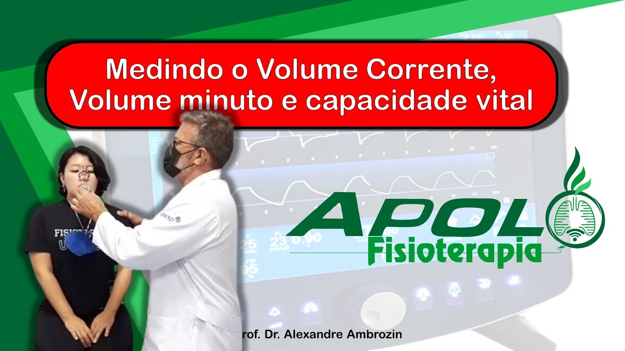 [PRÁTICA] MEDINDO O VOLUME CORRENTE E CAPACIDADE VITAL UTILIZANDO A VENTILOMETRIA