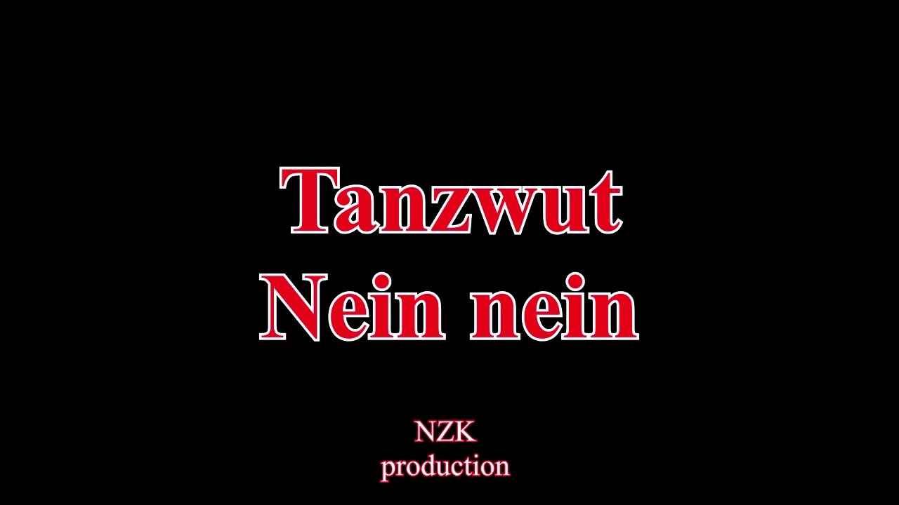 Tanzwut - Nein nein(Lyrics)
