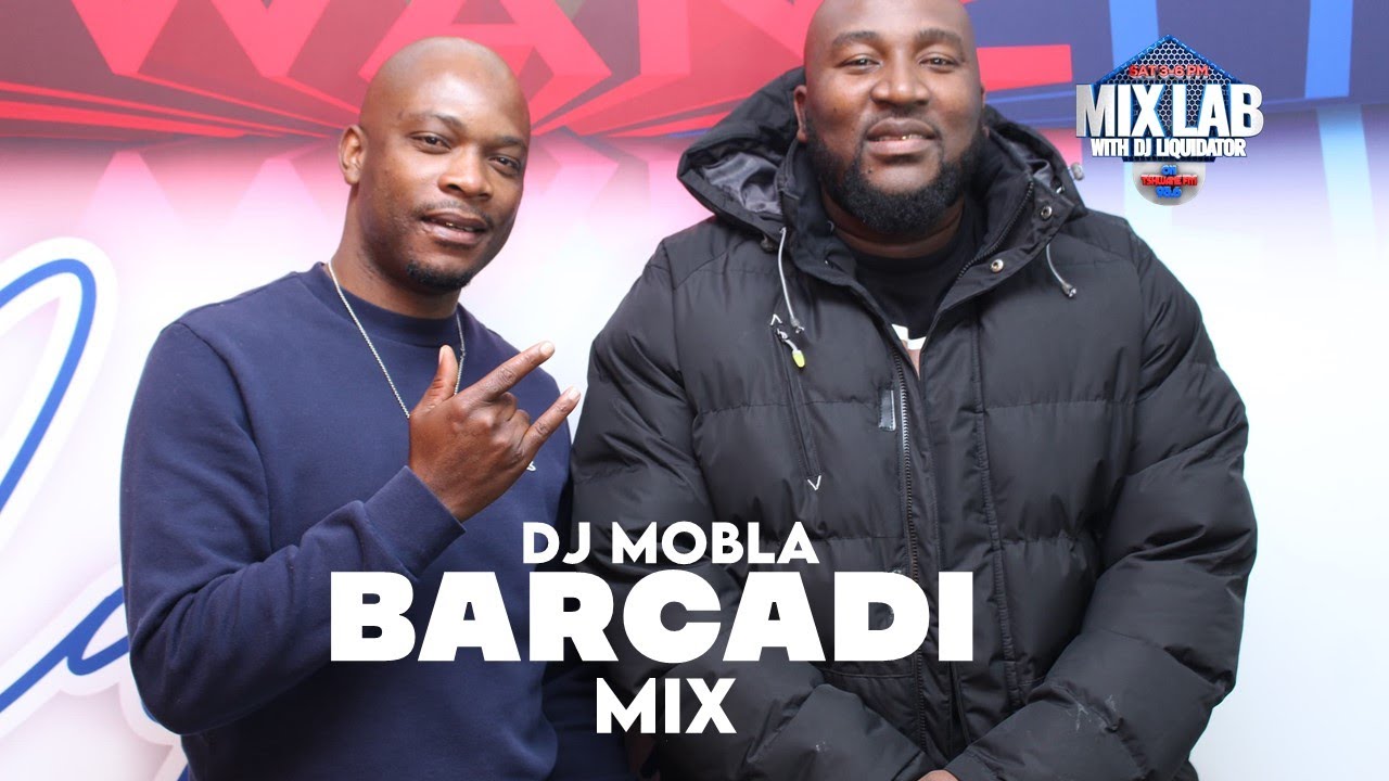 Dj Mobla – Barcadi Mix 2025 | Live on MixLab with DJ Liquidator | Tshwane Fm 93.6