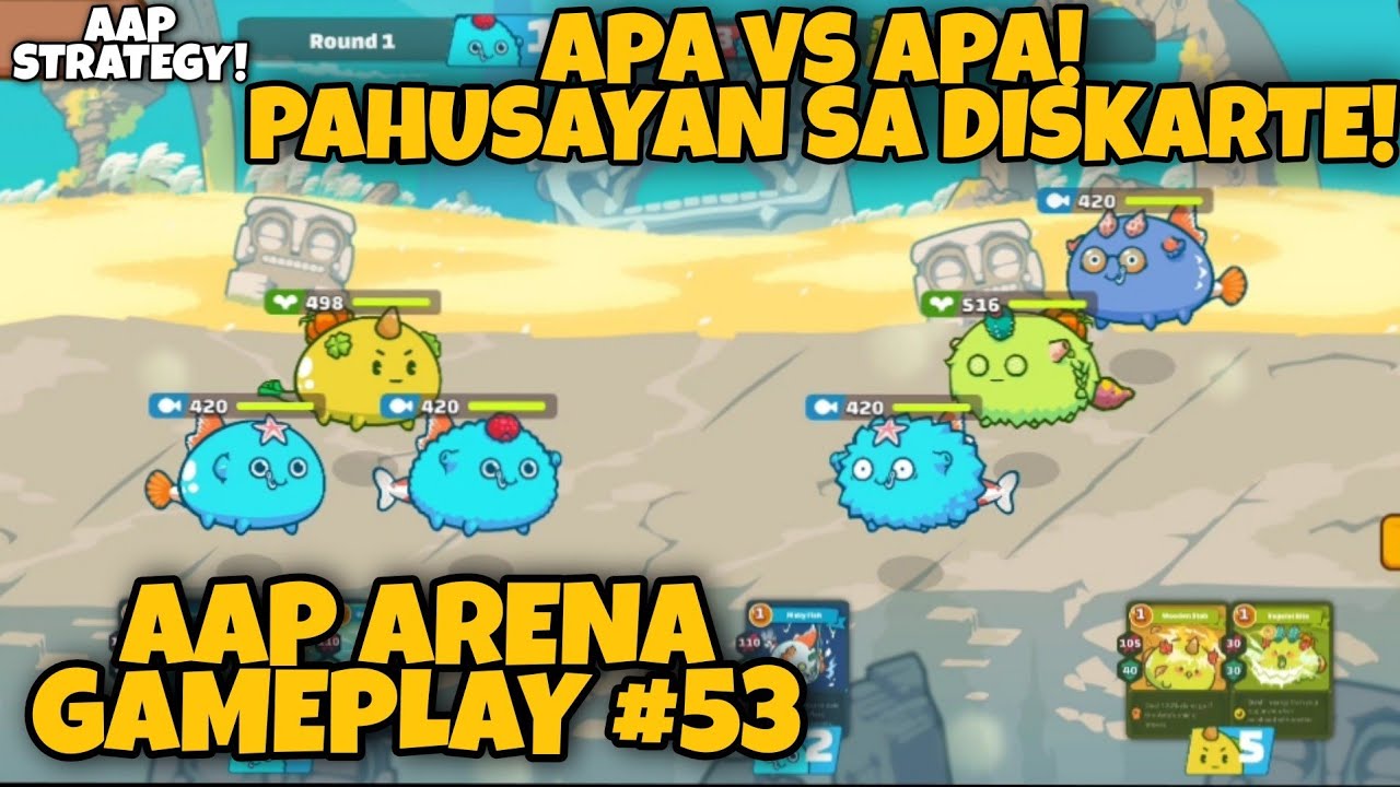 APA VS APA | PAHUSAYAN SA DISKARTE | AAP AXIE STRATEGY | AXIE INFINITY GAMEPLAY #53