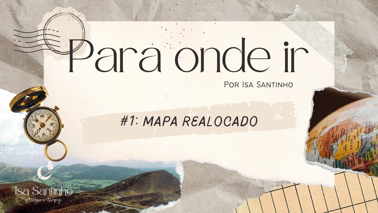 Para Onde Ir - Astrologia e Viagens: Mapa Realocado