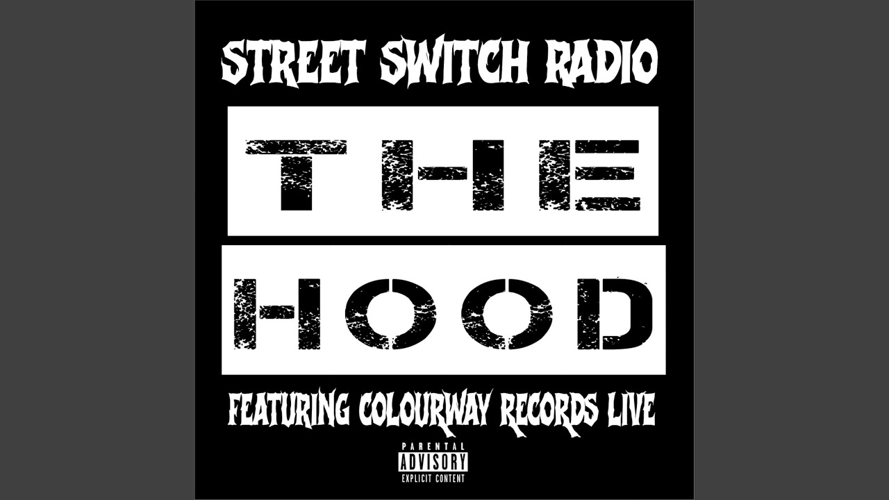 The Hood (feat. Colourway Records Live) (Live)