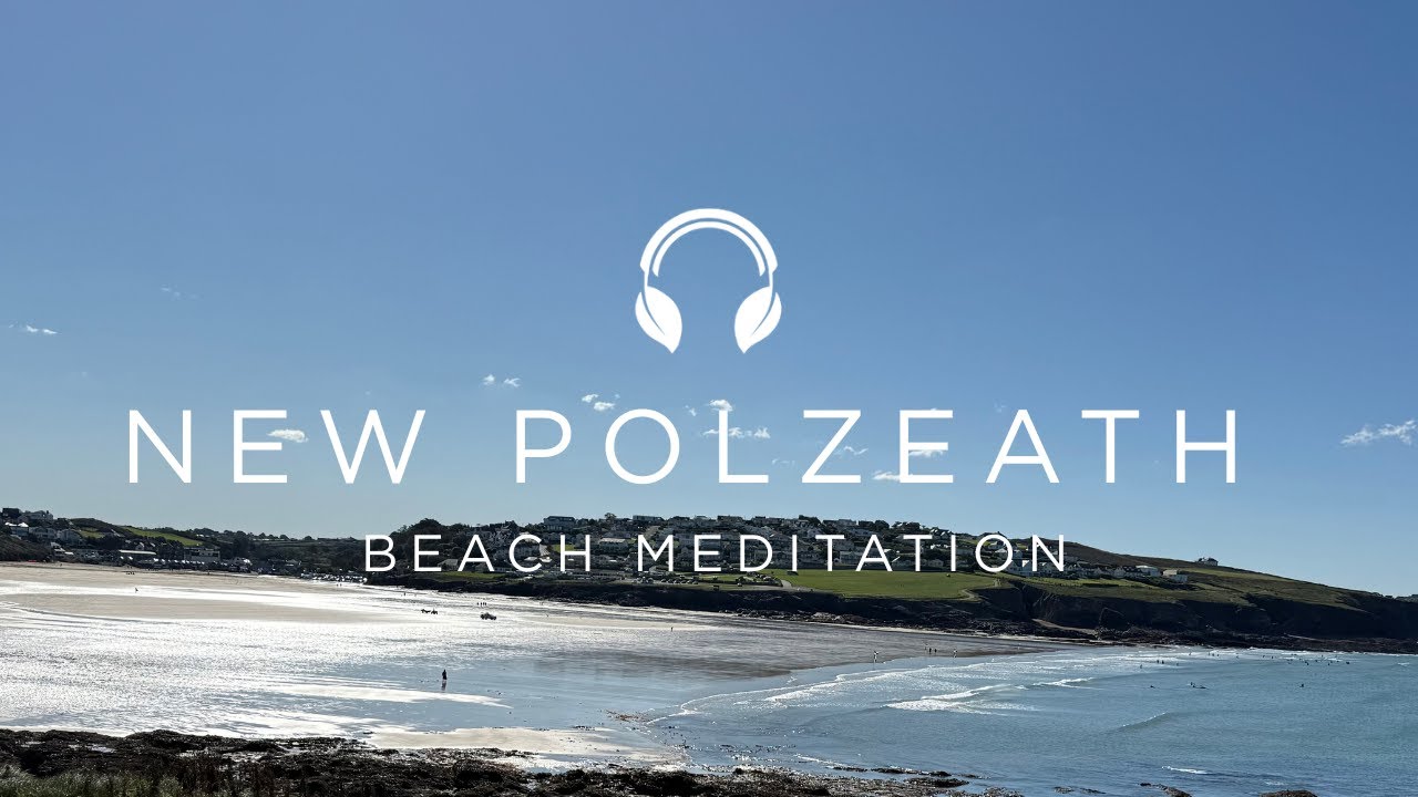 Polzeath Beach Meditation | 5 Min Cornish Ocean Waves & Calm Views