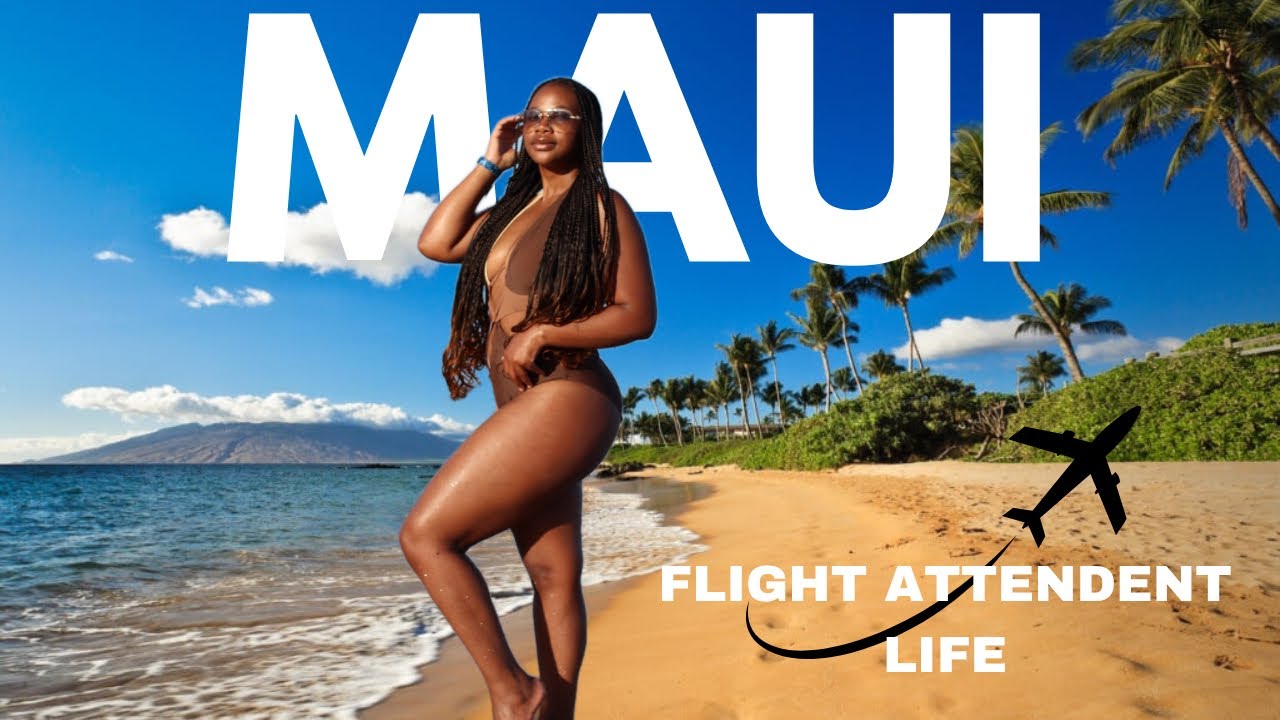 FLIGHT ATTENDANT LIFE IN AMERICA AS A SOUTH AFRICAN | MAUI LAYOVER WITH MY HUSBAND