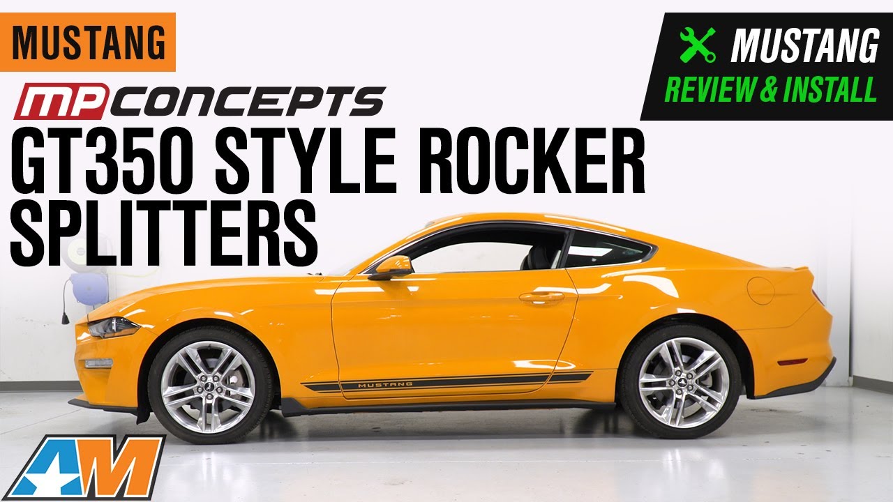 2015-2021 Mustang MP Concepts GT350 Style Rocker Splitters Review & Install