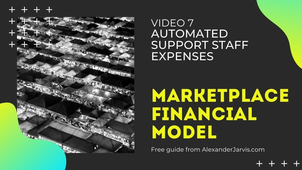 Marketplace financial model support staff sheet 7