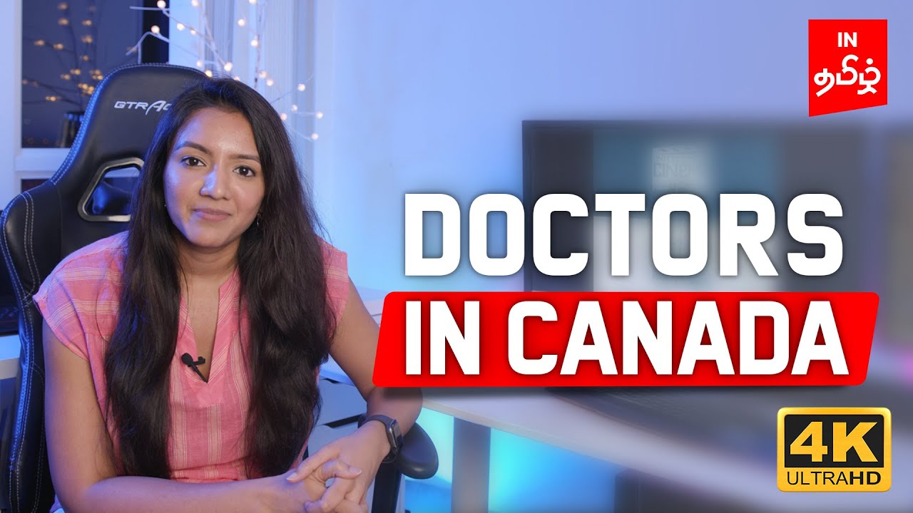 Canadian Doctor | MBBS | How Do I Become a Doctor In Canada  | Dr Kaviya | Tamil Dude