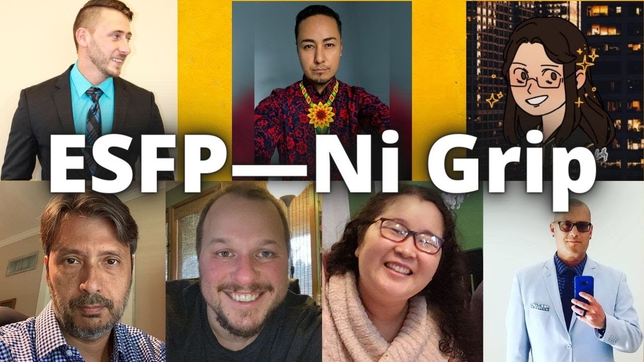 ESFP—Ni Grip w/ John Szyhowski, Diego of paquiliztli, Brady, Peter, MBTI Fanatic, Shane & Nari