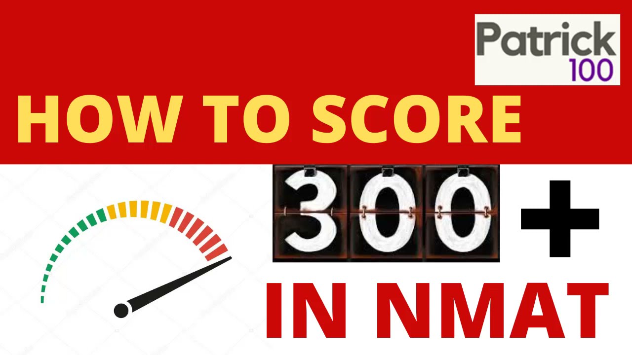 How to score 300+ in NMAT | MBA | Patrick Dsouza