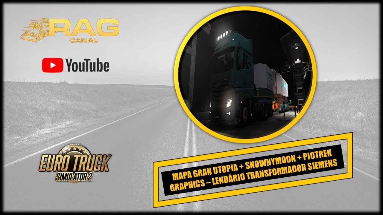 Canal Rag: Mapa Gran Utopia + Snownymoon + Piotrek Graphics - Lendário Tansformador Siemens