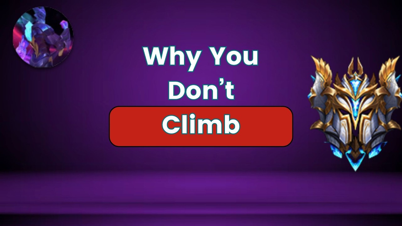 The Main Reason You Don't Climb in Wild Rift