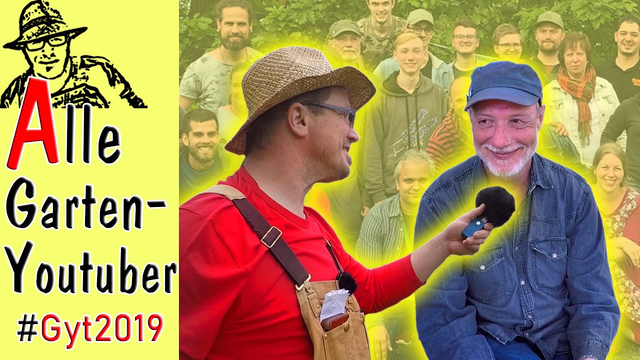 🔴 Deine Lieblings-Garten-Youtuber 2019 - vom Selbstversorger &uuml;ber Selfbio bis zum Gartenkanal