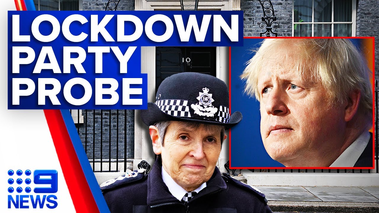 Police probe UK PM Boris Johnson&rsquo;s alleged lockdown parties | Coronavirus | 9 News Australia