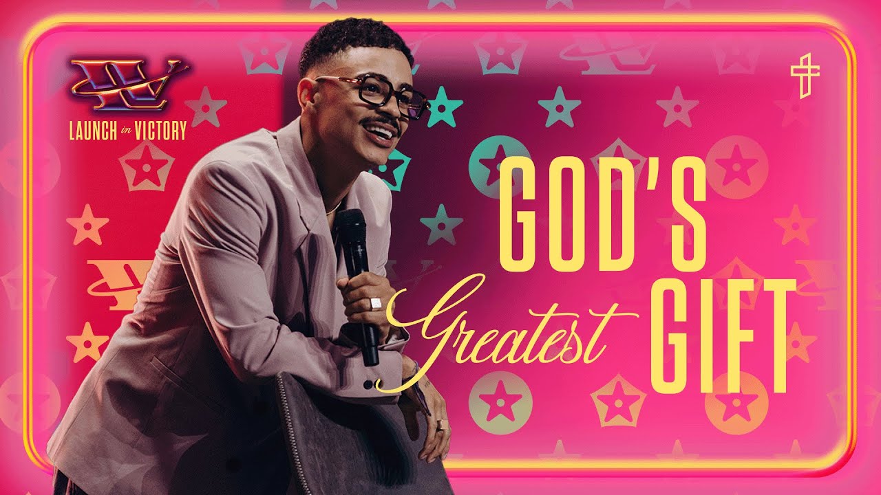 God’s Greatest Gift // Launch In Victory (Part 3) // Charles Metcalf
