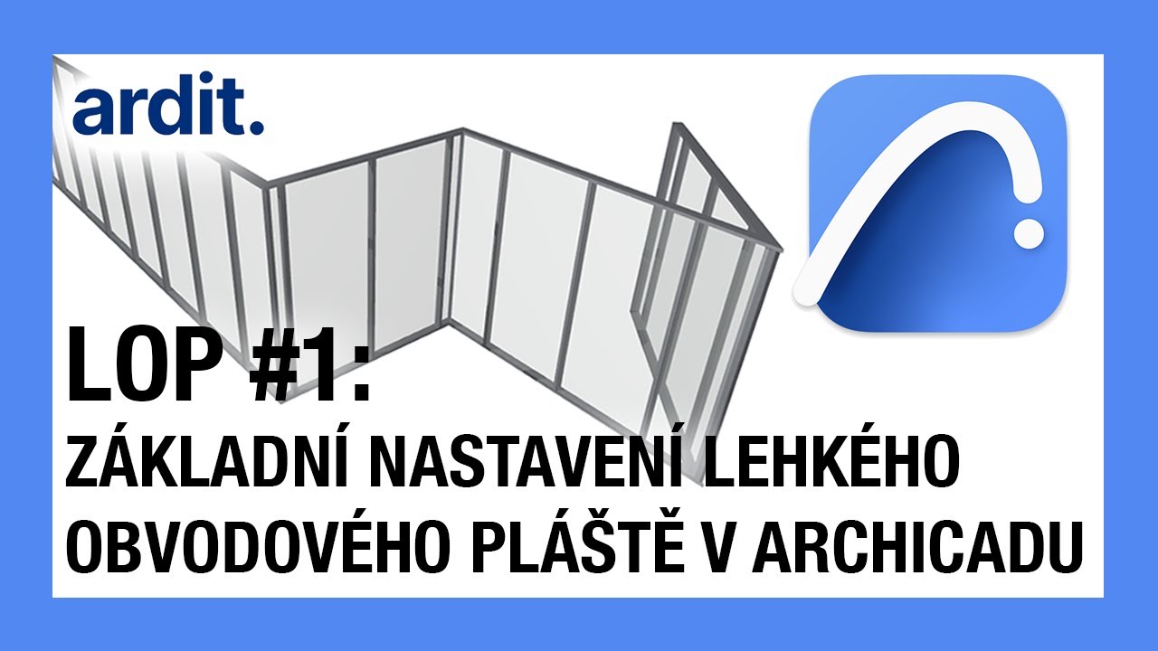 Lehký obvodový plášť v Archicadu: základní nastavení