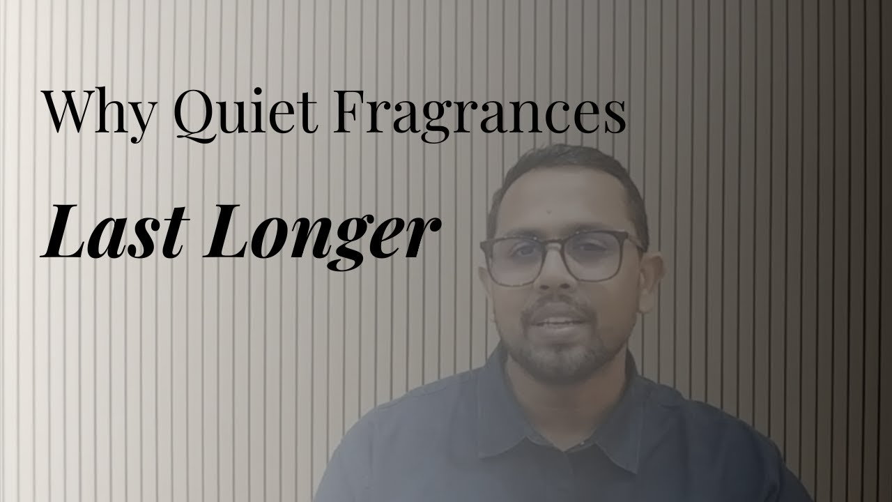 Why Quiet Fragrances Last Longer