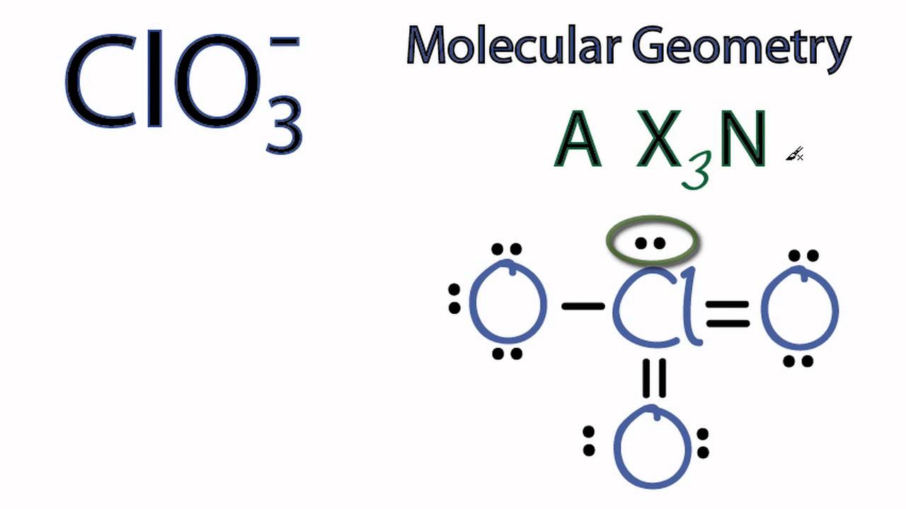 ClO3- Molecular Geometry / Shape and Bond Angles - Chlorate Ion