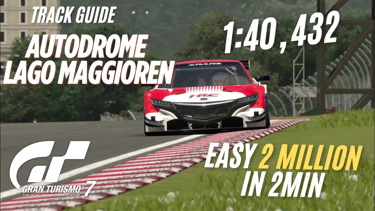 Gran Turismo 7: Autodrome Lago Maggiore Track Guide /Honda NSX CONCEPT-GT '16