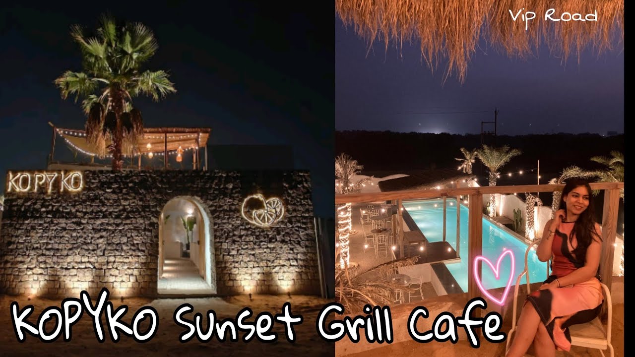 KOPYKO Sunset Grill😍🌴🏝️ VIP Road Raipur 💕