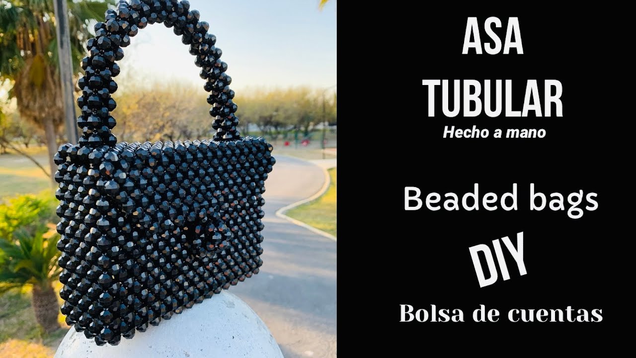 ASA TUBULAR ~ Como hacerla ~ beaded bags ~ bolsa ~ cartera ~ diy
