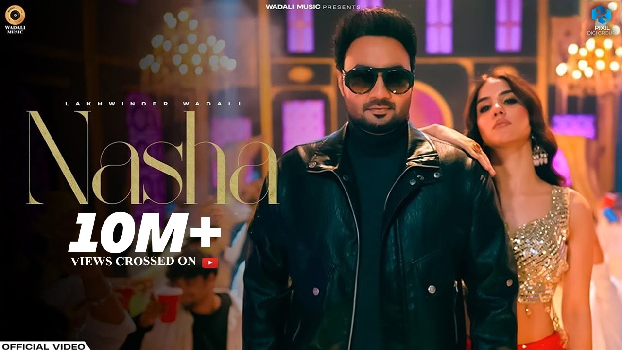 Nasha (Official Video) | Lakhwinder Wadali | Rangrez | Aar Bee | Latest Punjabi Song | Wadali Music
